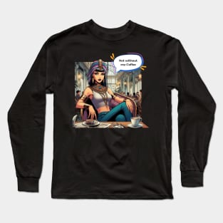 Comic Royalty: Cleopatra at Café Long Sleeve T-Shirt